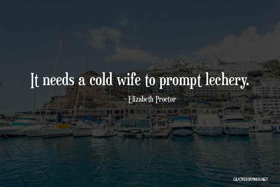 Whereof Company You Will Go To Quotes By Elizabeth Proctor Whereof Company You Will Go To Quotes By Elizabeth Proctor
