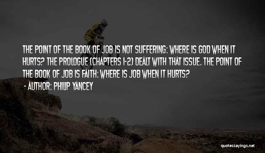 Where's God When It Hurts Quotes By Philip Yancey