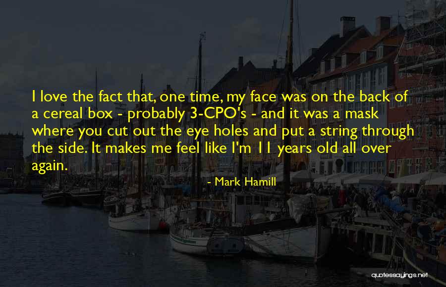 Where's My Love Quotes By Mark Hamill Where's My Love Quotes By Mark Hamill