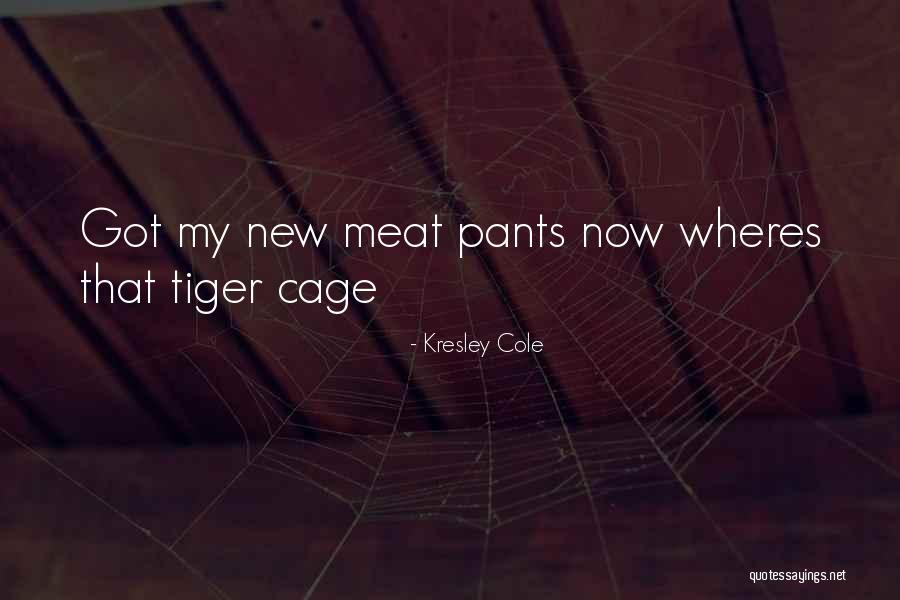 Wheres Quotes By Kresley Cole Wheres Quotes By Kresley Cole