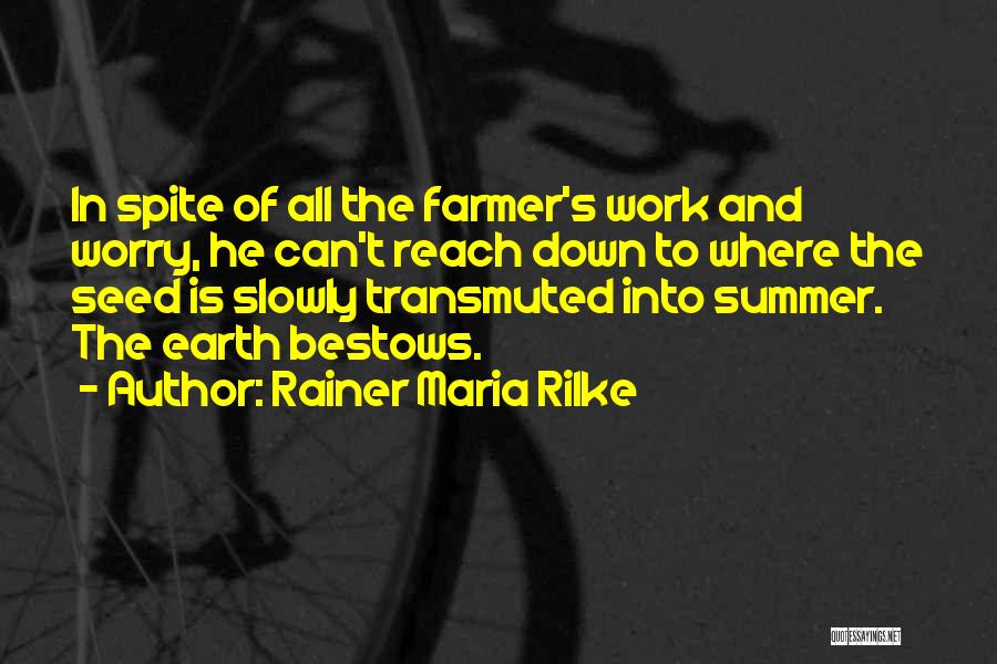 Where's Summer Quotes By Rainer Maria Rilke