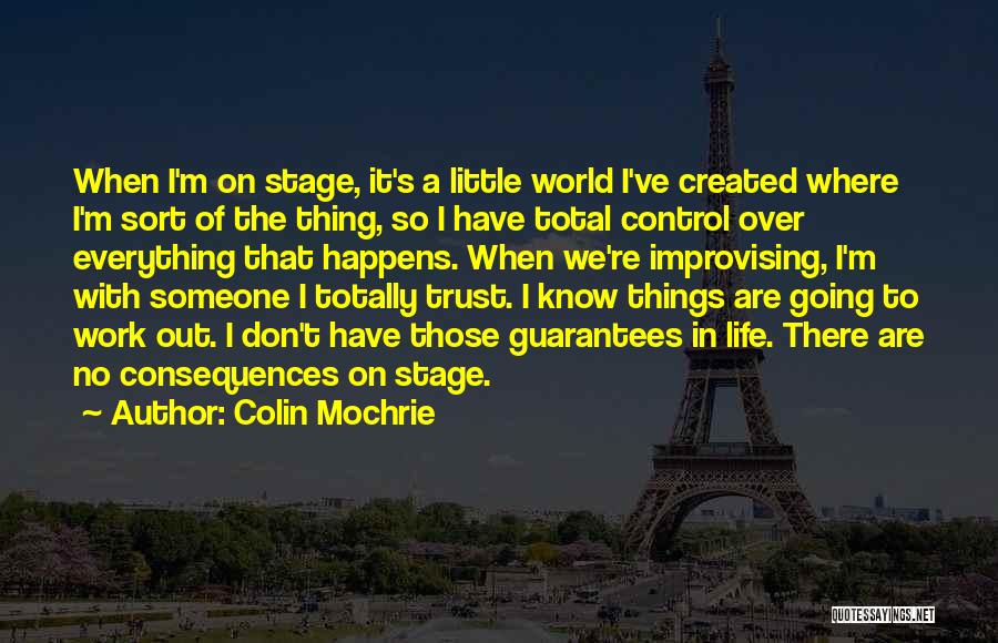 Where's The Trust Quotes By Colin Mochrie