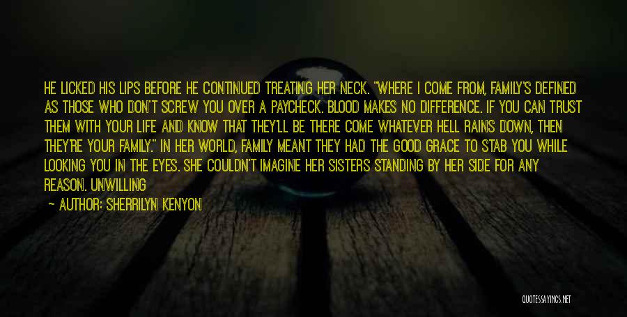 Where's The Trust Quotes By Sherrilyn Kenyon