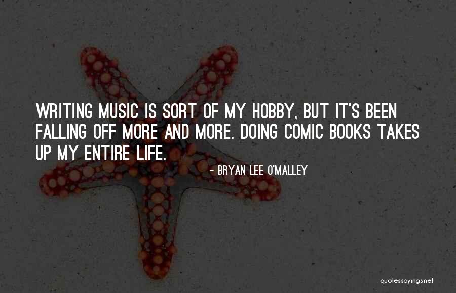 Wherever Life Takes Us Quotes By Bryan Lee O'Malley Wherever Life Takes Us Quotes By Bryan Lee O'Malley