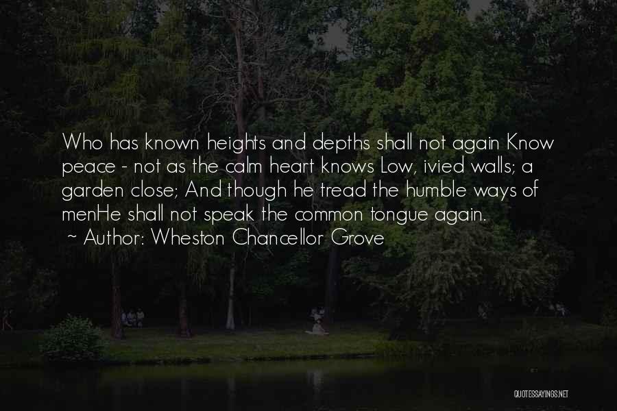 Wheston Chancellor Grove Quotes 186824