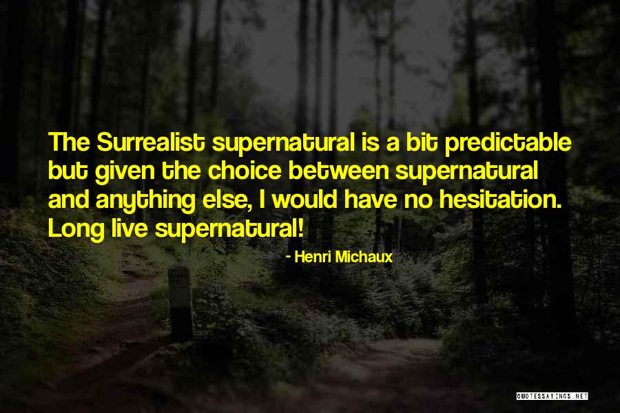 Whetstine Family History Quotes By Henri Michaux Whetstine Family History Quotes By Henri Michaux