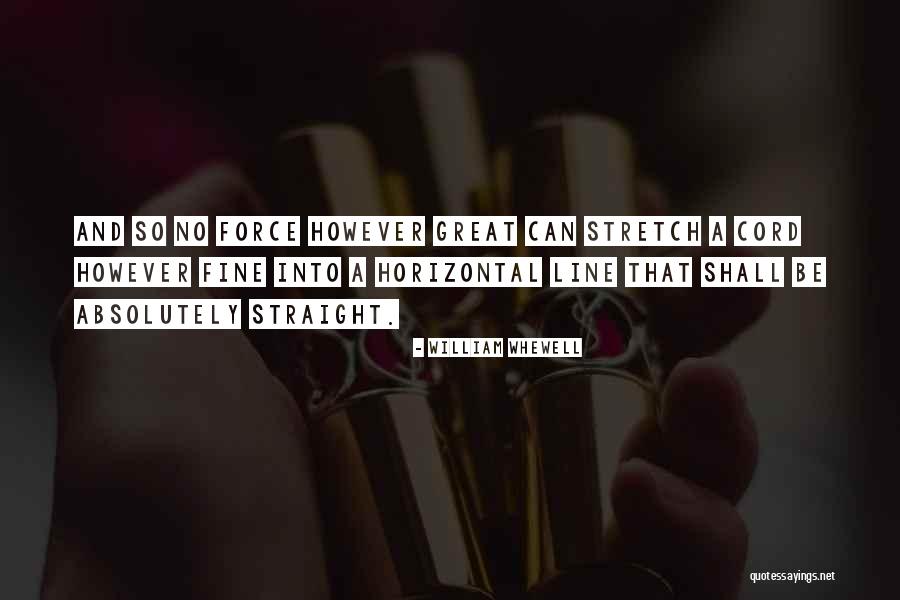 Whewell Quotes By William Whewell Whewell Quotes By William Whewell