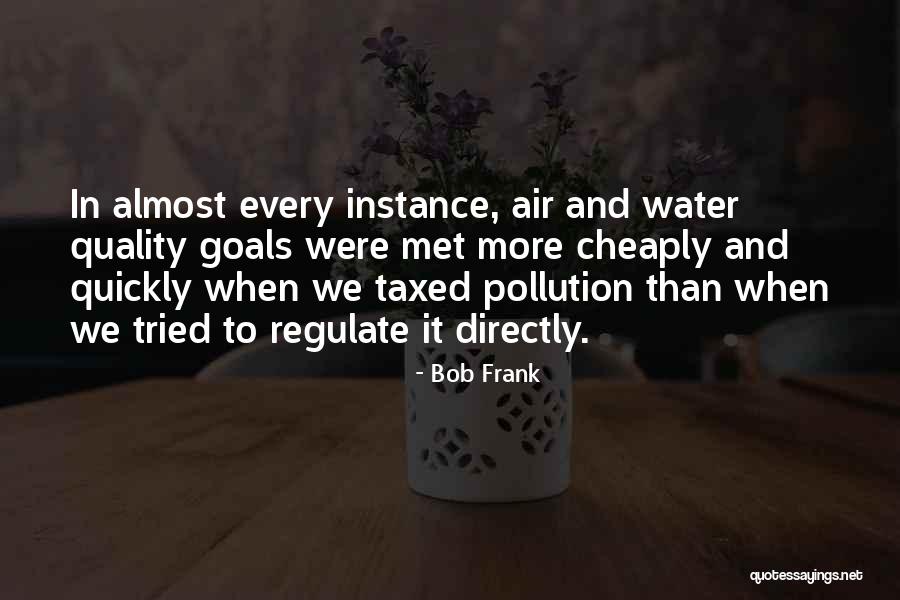 Whhen Quotes By Bob Frank Whhen Quotes By Bob Frank