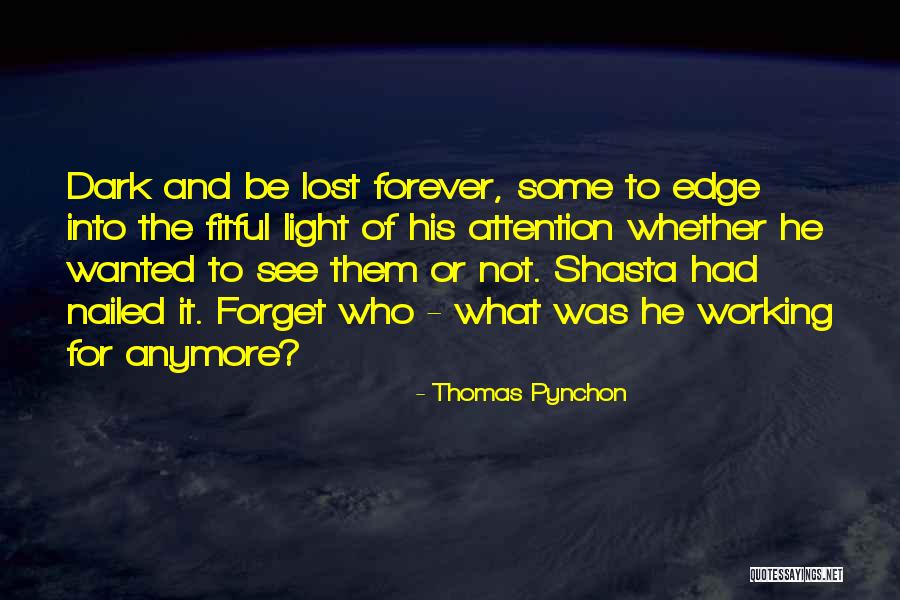 Which Days Would You Relive Quotes By Thomas Pynchon Which Days Would You Relive Quotes By Thomas Pynchon