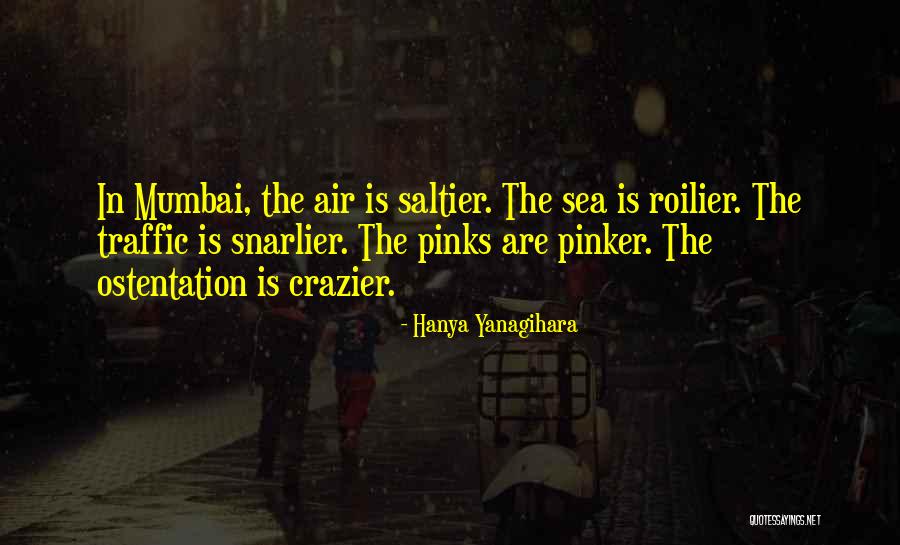 Which Of Us Was Crazier Quotes By Hanya Yanagihara Which Of Us Was Crazier Quotes By Hanya Yanagihara
