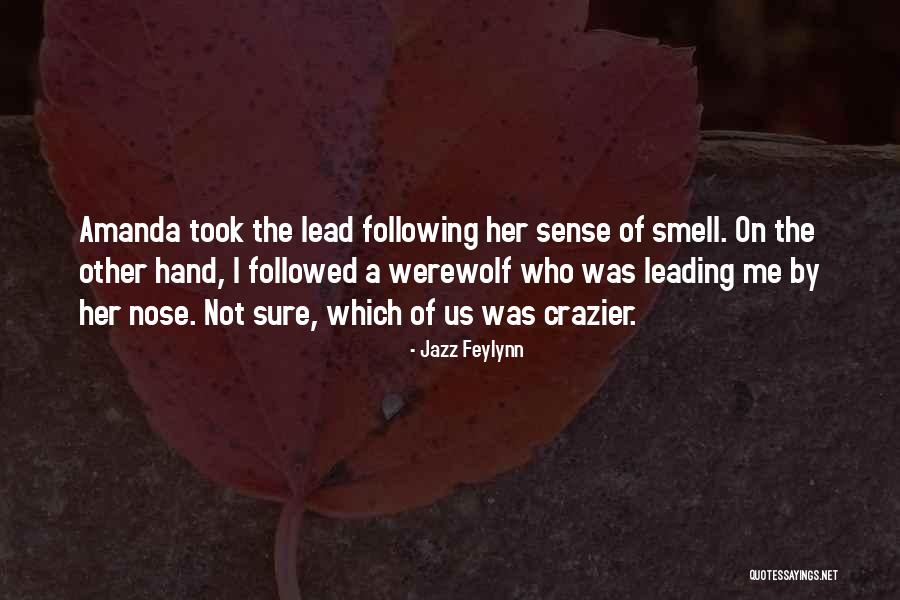 Which Of Us Was Crazier Quotes By Jazz Feylynn Which Of Us Was Crazier Quotes By Jazz Feylynn