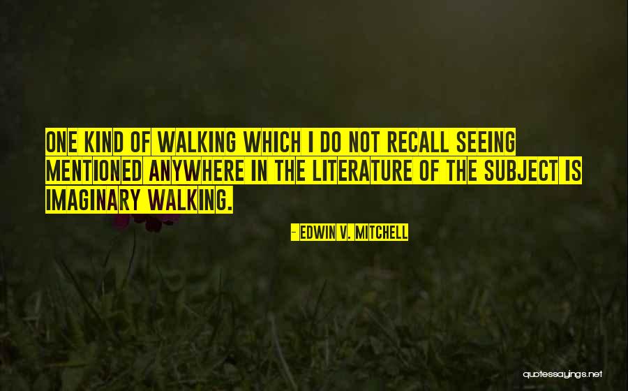 Which One Quotes By Edwin V. Mitchell Which One Quotes By Edwin V. Mitchell