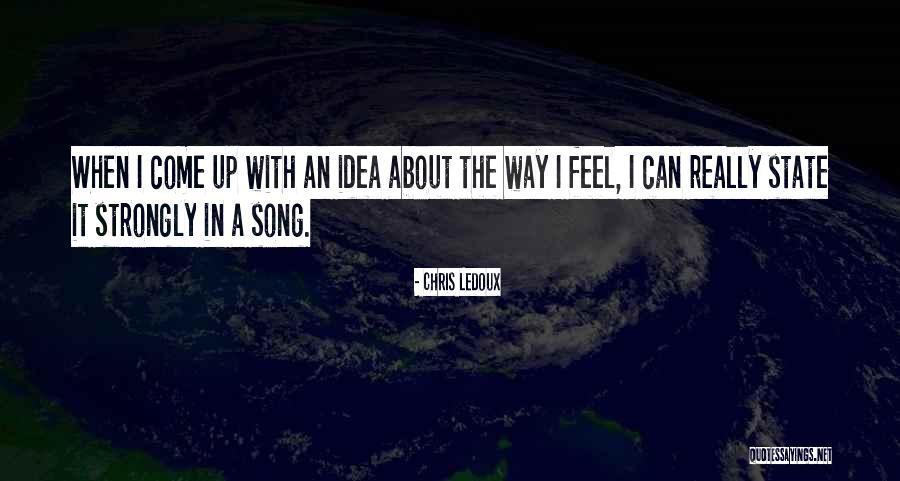 Which State Song Quotes By Chris LeDoux Which State Song Quotes By Chris LeDoux