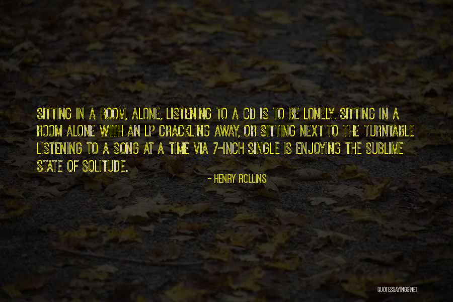 Which State Song Quotes By Henry Rollins Which State Song Quotes By Henry Rollins