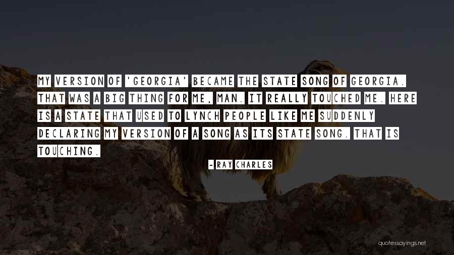 Which State Song Quotes By Ray Charles Which State Song Quotes By Ray Charles