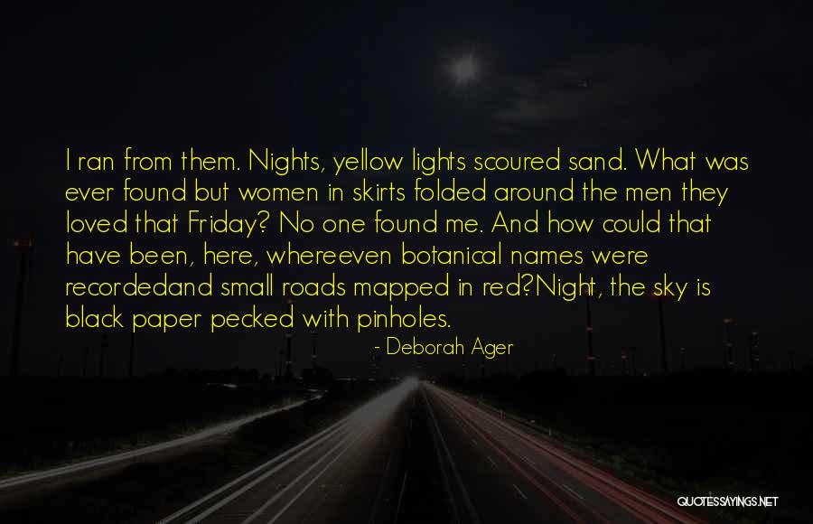 Which Women Ran Quotes By Deborah Ager Which Women Ran Quotes By Deborah Ager