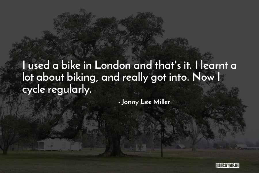 Whichwe Quotes By Jonny Lee Miller Whichwe Quotes By Jonny Lee Miller