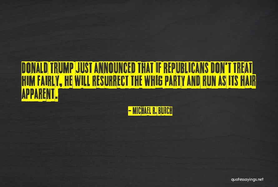 Whig Quotes By Michael R. Burch Whig Quotes By Michael R. Burch