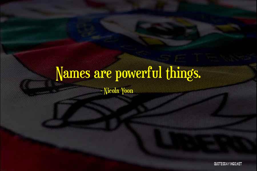 Whigfield Saturday Quotes By Nicola Yoon Whigfield Saturday Quotes By Nicola Yoon