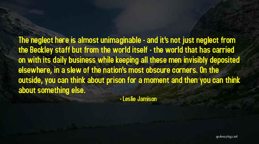 While Its Quotes By Leslie Jamison While Its Quotes By Leslie Jamison
