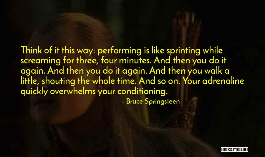 While Quotes By Bruce Springsteen While Quotes By Bruce Springsteen