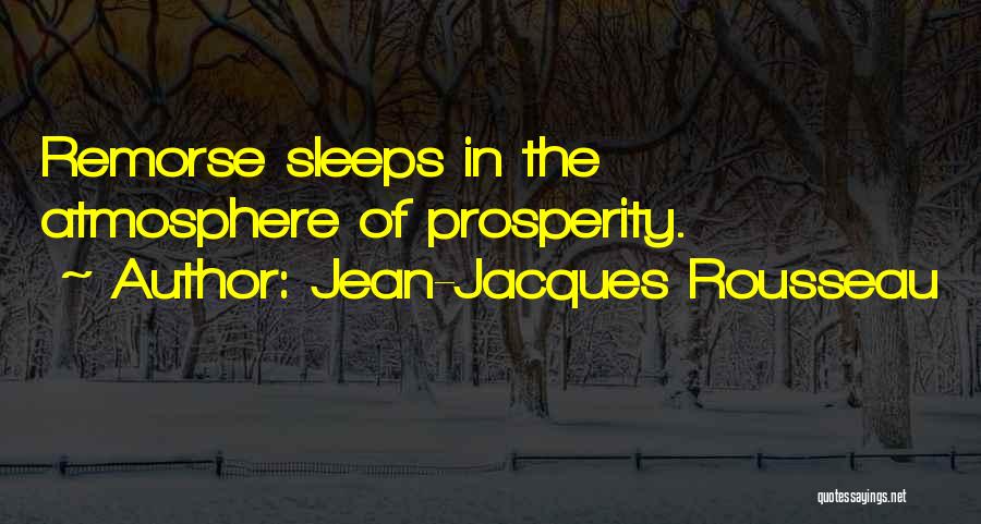 While She Sleeps Best Quotes By Jean-Jacques Rousseau