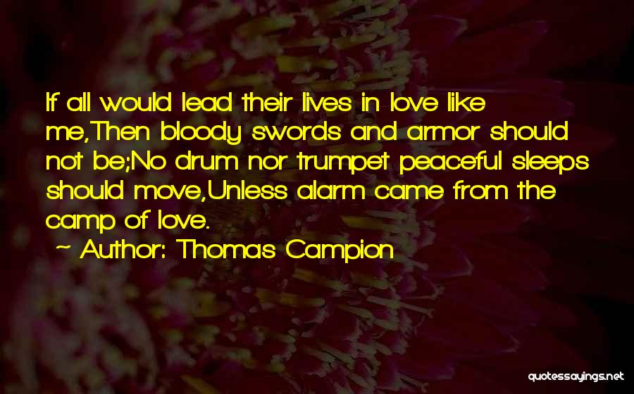 While She Sleeps Quotes By Thomas Campion