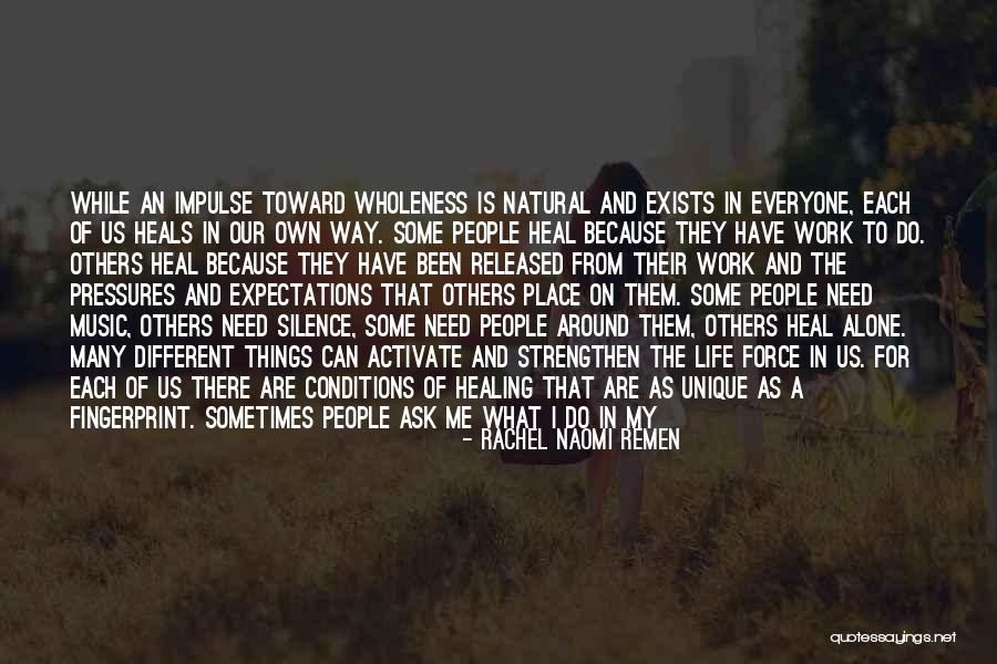 While Some Things Work Quotes By Rachel Naomi Remen While Some Things Work Quotes By Rachel Naomi Remen