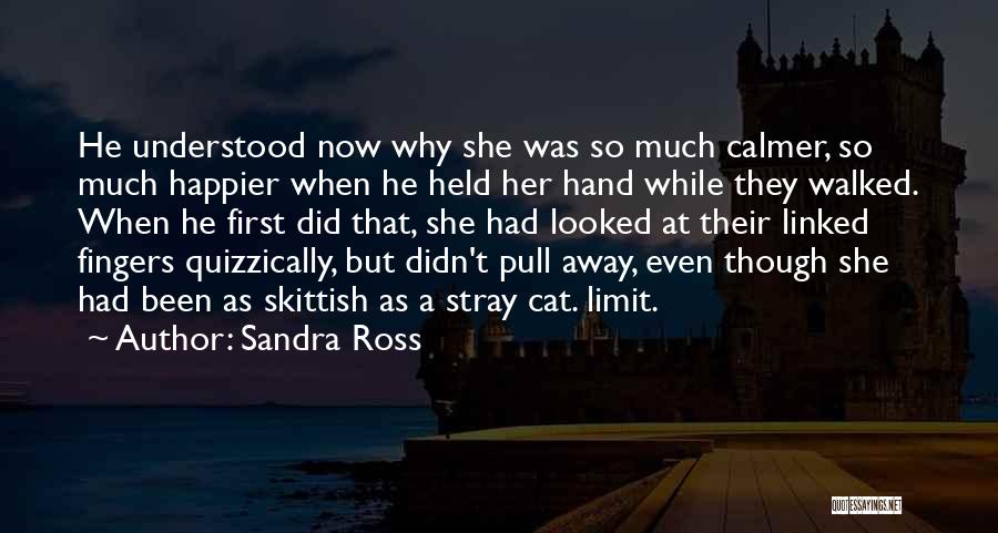 While The Cat's Away Quotes By Sandra Ross