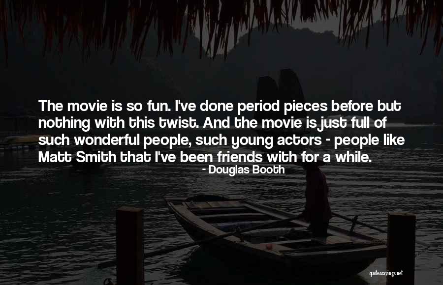 While We're Young Movie Quotes By Douglas Booth