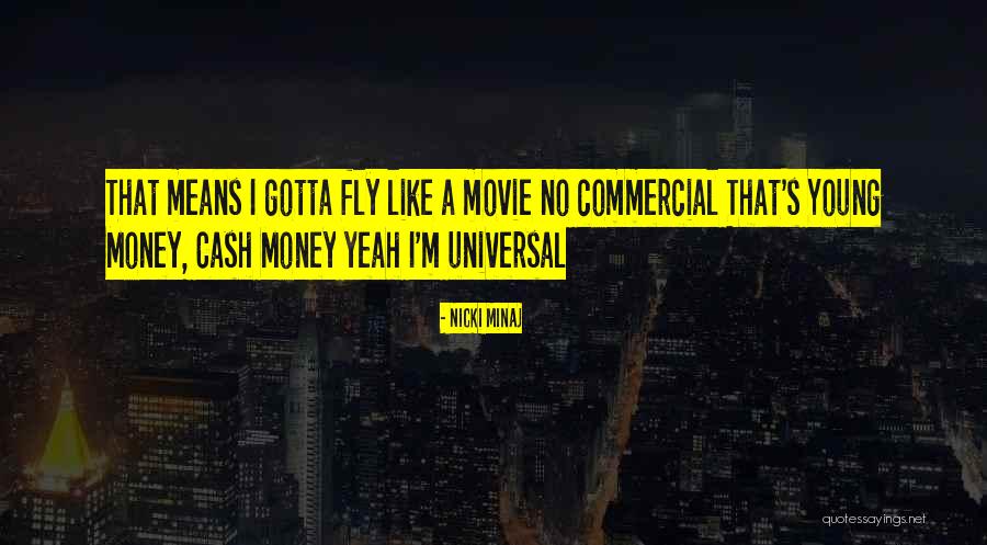 While We're Young Movie Quotes By Nicki Minaj While We're Young Movie Quotes By Nicki Minaj
