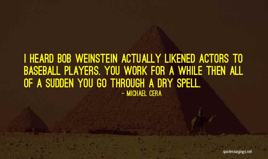 While You Quotes By Michael Cera While You Quotes By Michael Cera