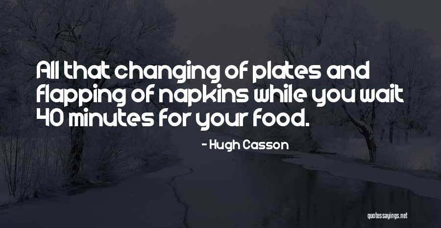 While You Wait Quotes By Hugh Casson While You Wait Quotes By Hugh Casson