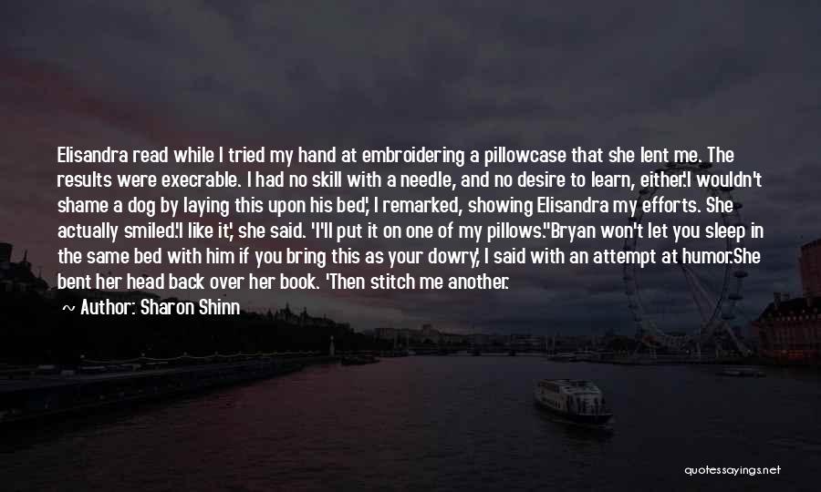 While Your With Her Quotes By Sharon Shinn