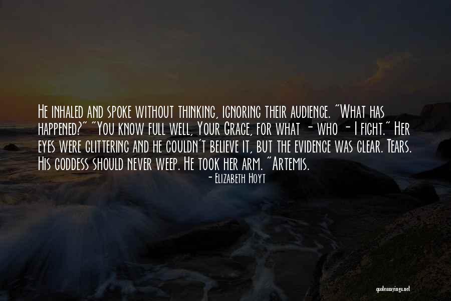 While You're Ignoring Me Quotes By Elizabeth Hoyt While You're Ignoring Me Quotes By Elizabeth Hoyt