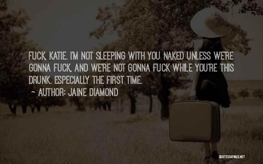 While You're Sleeping Quotes By Jaine Diamond