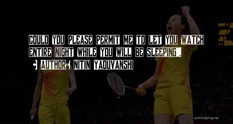 While You're Sleeping Quotes By Nitin Yaduvanshi