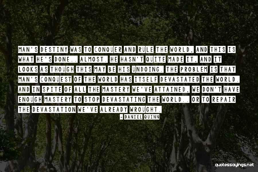 Whim Hoff Quotes By Daniel Quinn Whim Hoff Quotes By Daniel Quinn