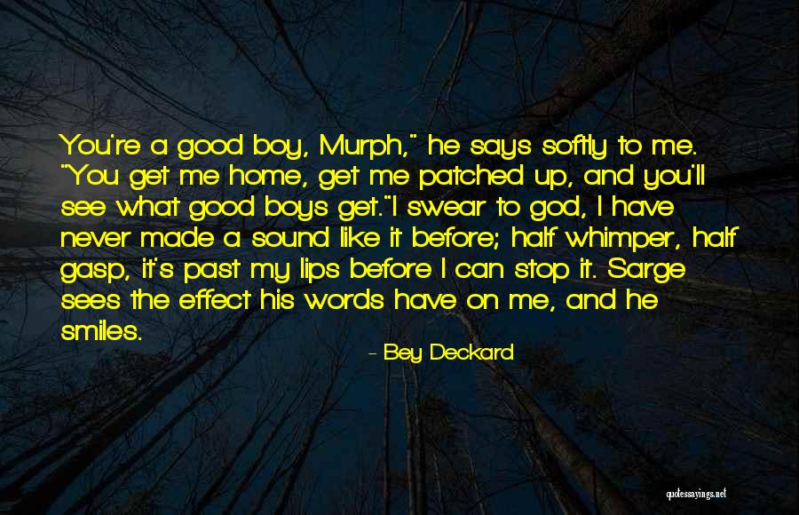 Whimper Quotes By Bey Deckard Whimper Quotes By Bey Deckard