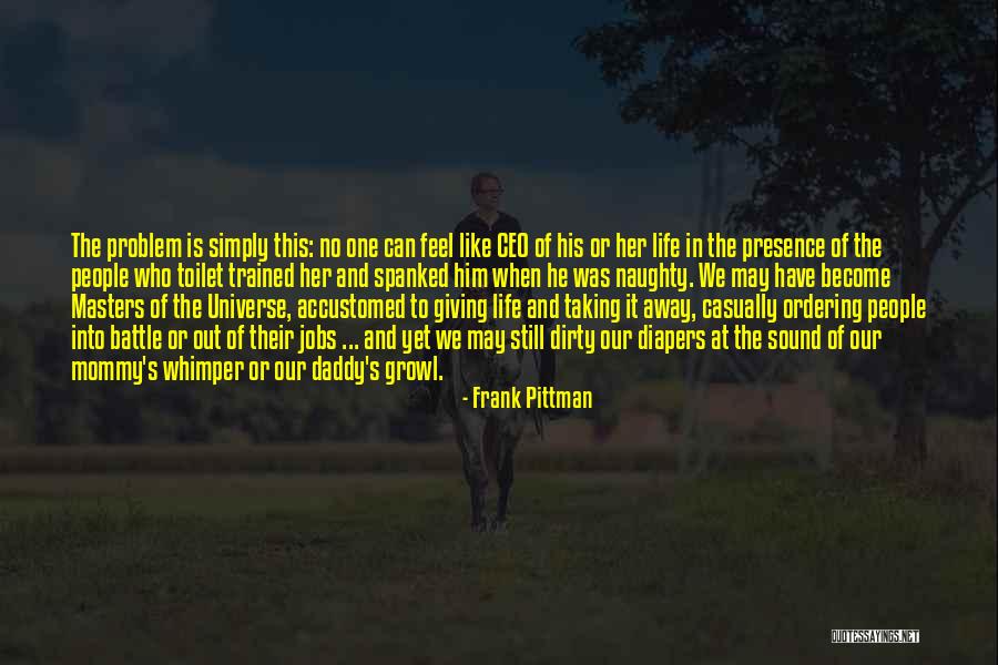 Whimper Quotes By Frank Pittman Whimper Quotes By Frank Pittman