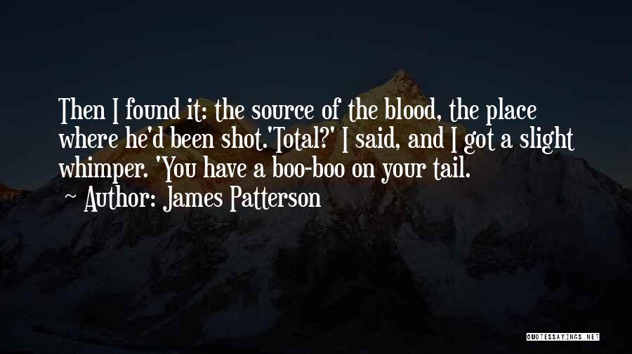 Whimper Quotes By James Patterson