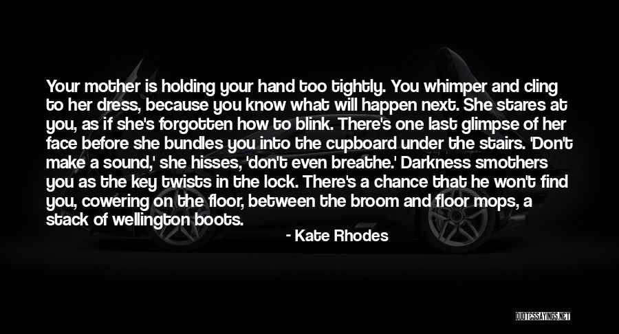 Whimper Quotes By Kate Rhodes