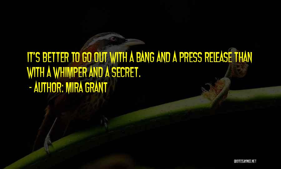 Whimper Quotes By Mira Grant