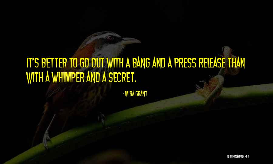 Whimper Quotes By Mira Grant