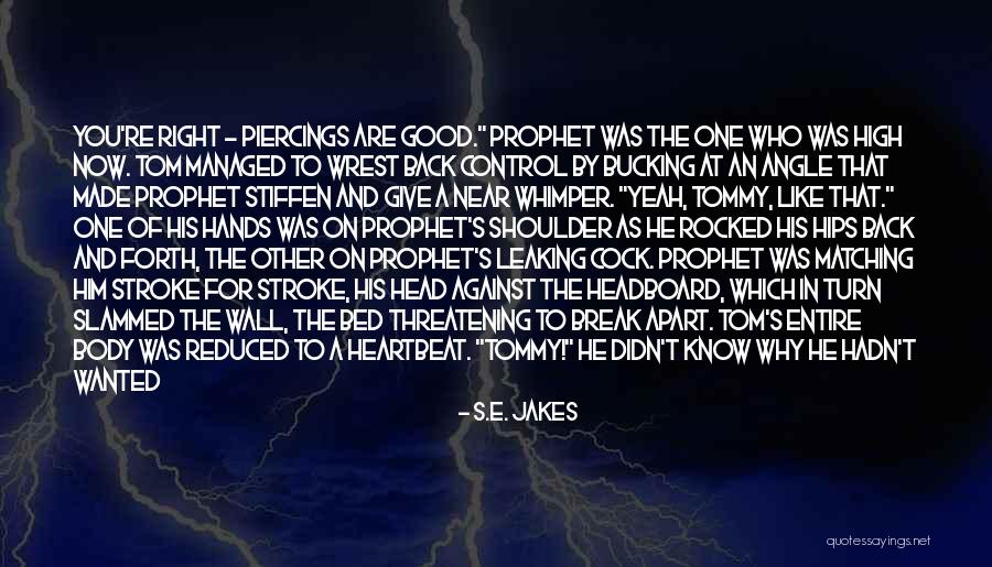 Whimper Quotes By S.E. Jakes