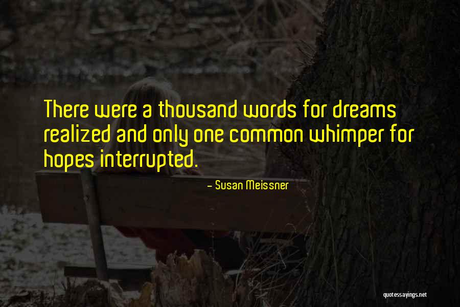 Whimper Quotes By Susan Meissner