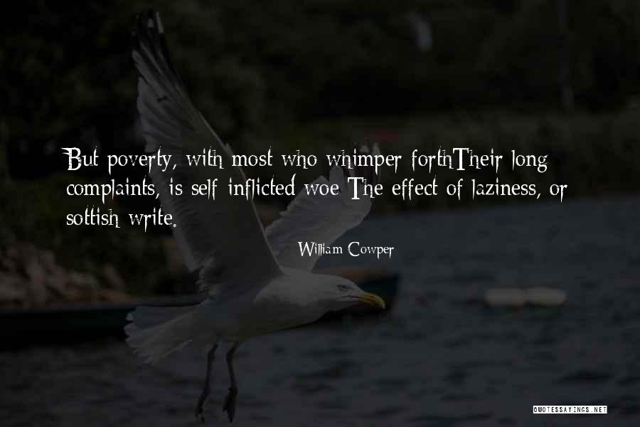 Whimper Quotes By William Cowper