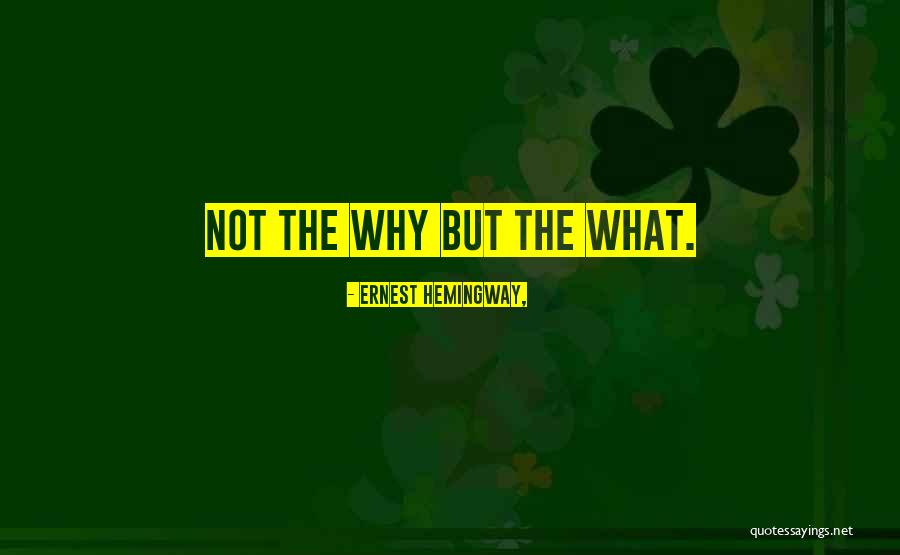 Whimping Quotes By Ernest Hemingway,