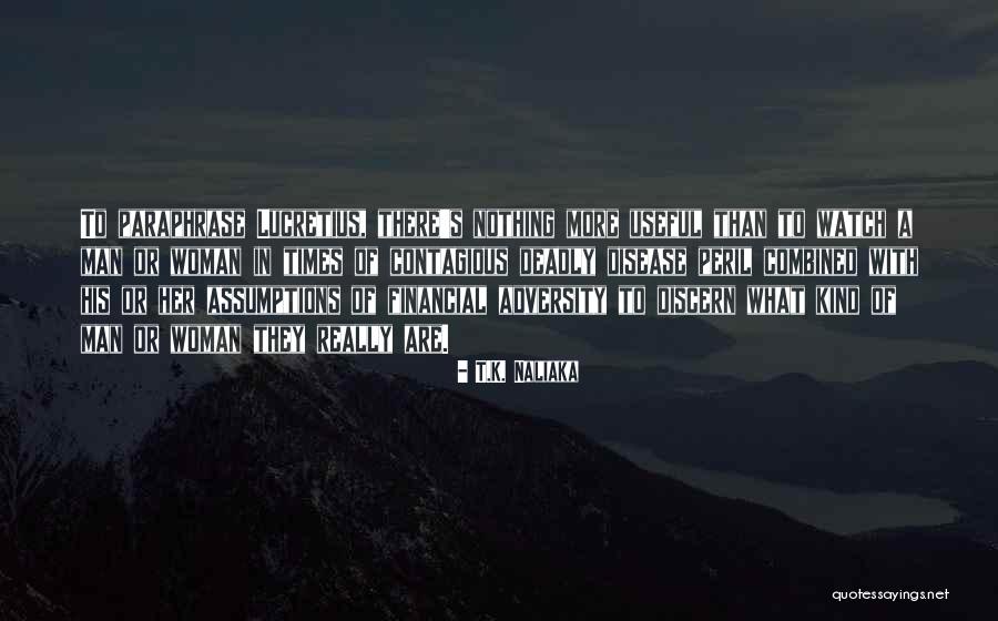 Whimsies Quotes By T.K. Naliaka Whimsies Quotes By T.K. Naliaka