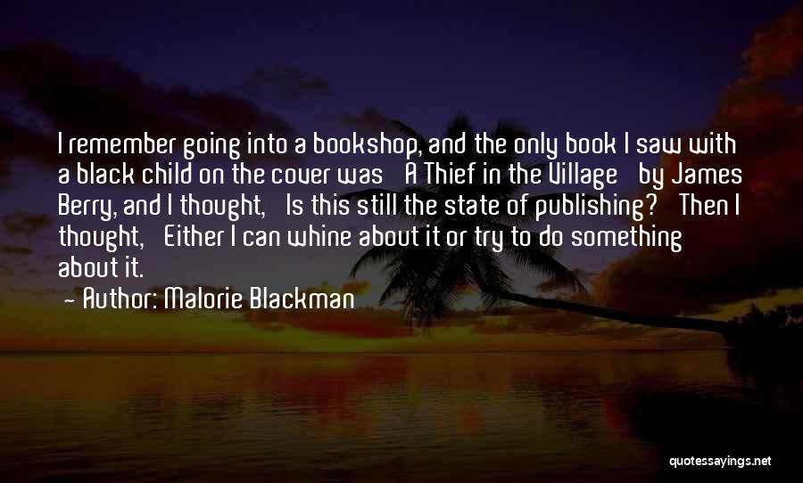 Whine Quotes By Malorie Blackman